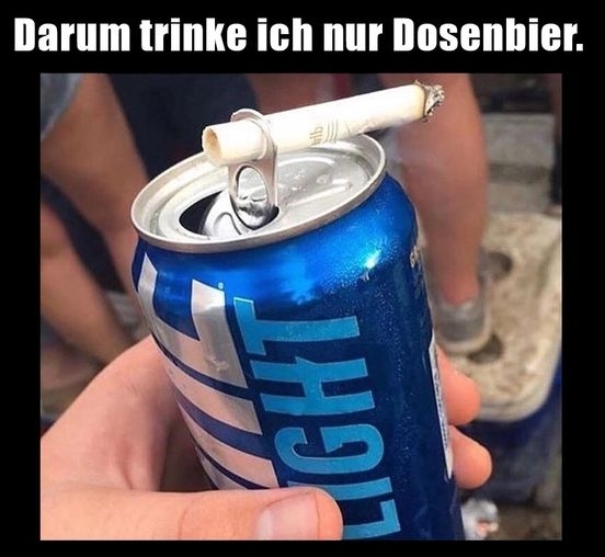 Darum trinke ich nur Dosenbier.