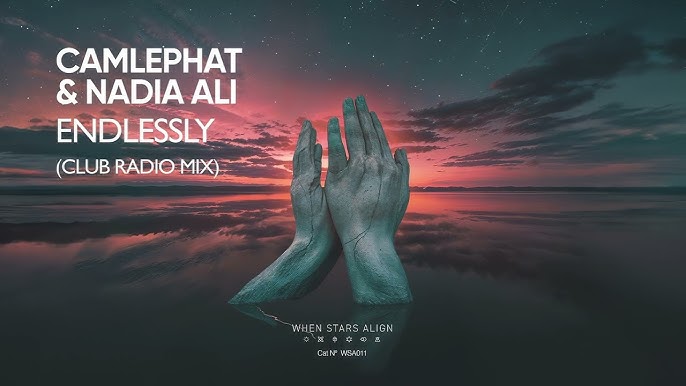CAMELPHAT Nadia Ali Endlessly Club Mix