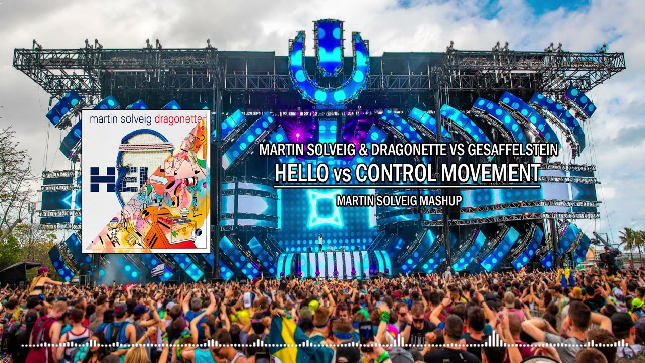 Martin Solveig Dragonette vs Gesaffelstein Hello vs Control Movement Martin Solveig Mashup